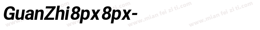 GuanZhi 8px 8px字体转换